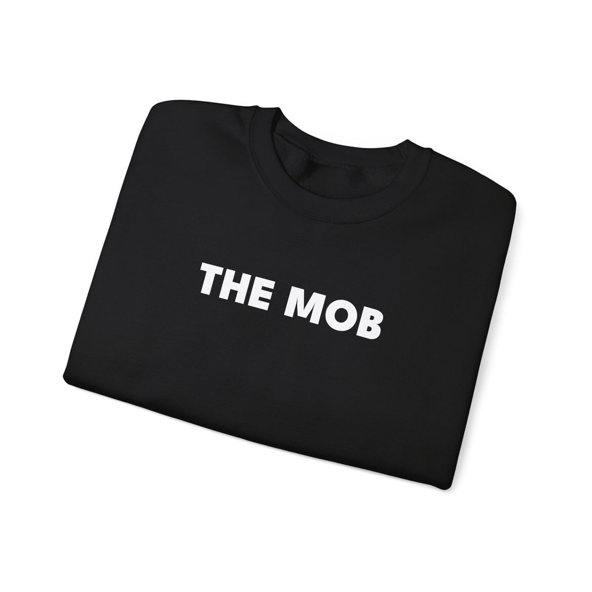 THE MOB Crewneck | Modern Mobster Unisex Sweatshirt