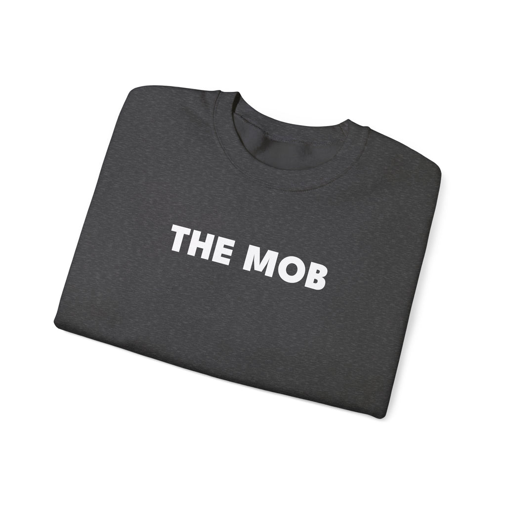 THE MOB Crewneck | Modern Mobster Unisex Sweatshirt